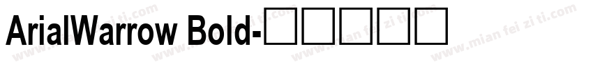 ArialWarrow Bold字体转换